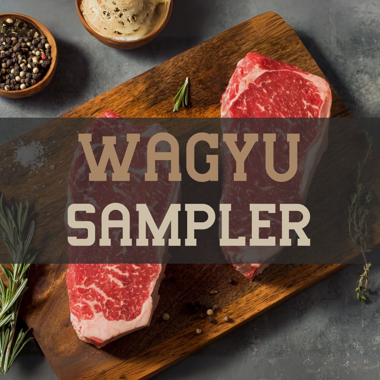Wagyu Sampler Box